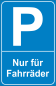 Preview: Parkplatzschild P Blau nur Fahrräder